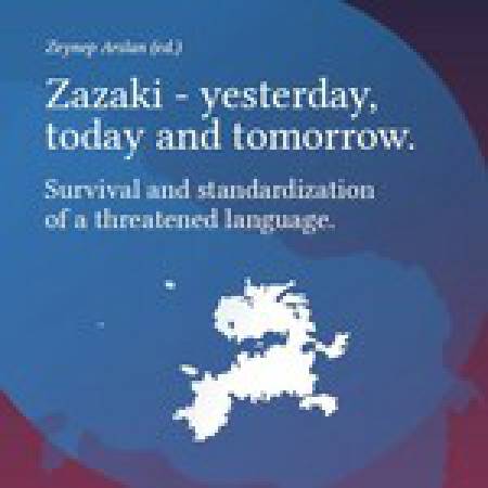 Zazaki – yesterday, today and tomorrow
