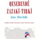 Qısebendê Zazaki-Tırki'yo newe veciya